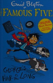Front cover of George's Hair Is Too Long by Enid Blyton