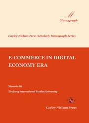 Front cover of E-Commerce in Digital Economy Era by Wanmin Ni