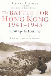 Front cover of The battle for Hong Kong 1941-1945 by Oliver Lindsay