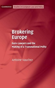 Cover of Brokering Europe by Antoine Vauchez