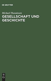 Cover of Gesellschaft und Geschichte by Michael Theunissen