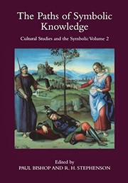 Front cover of The paths of symbolic knowledge by Paul Bishop