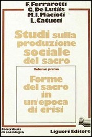 Cover of Studi sulla produzione sociale del sacro by Franco Ferrarotti