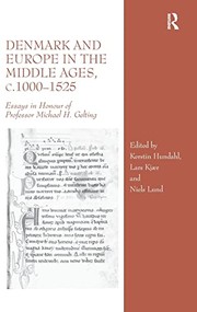 Front cover of Denmark and Europe in the Middle Ages, c.1000-1525 by Michael H. Gelting