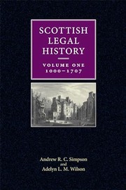Front cover of Scottish Legal History, 1000-1707 by Andrew R. C. Simpson
