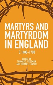 Front cover of Martyrs and martyrdom in England, c.1400-1700 by Thomas S. Freeman