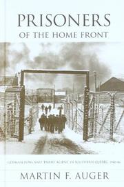 Front cover of Prisoners of the Home Front by Martin F. Auger