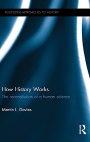 Front cover of How History Works by Martin L. Davies