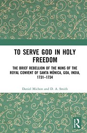 Front cover of To Serve God in Holy Freedom by Daniel Michon