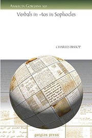 Front cover of Verbals in -tos in Sophocles by Charles Edward Bishop