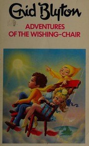 Front cover of Adventures of the Wishing-chair by Enid Blyton