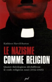 Front cover of Le nazisme comme religion by Kathleen Harvill-Burton