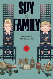Cover of Spy x Family, Vol. 11 by Tatsuya Endo