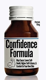 Cover of Confidence Formula : May Cause by Patrick King
