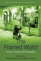 Cover of The framed world by Mike Robinson
