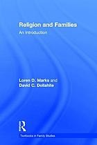 Front cover of Religion and Families by Loren D. Marks