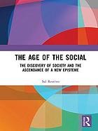 Front cover of Age of the Social by Sal Restivo