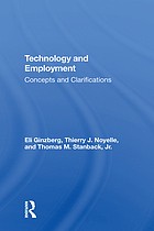 Front cover of Technology and Employment by Eli Ginzberg
