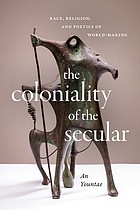 Front cover of The Coloniality of the Secular by An Yountae