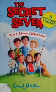 Front cover of Secret Seven Short Story Collection by Enid Blyton