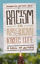 Front cover of Racism in American Public Life by Johnnetta Betsch Cole