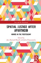 Cover of Spatial Justice after Apartheid by Julia Chryssostalis