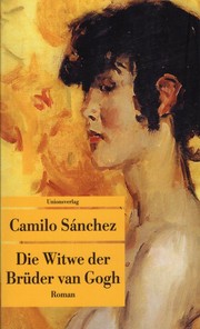 Front cover of La viuda de los Van Gogh by Camilo Sánchez