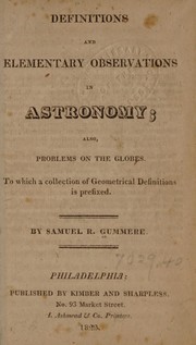 Front cover of Definitions and elementary observations in astronomy by Samuel R. Gummere