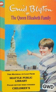Front cover of The Queen Elizabeth Family by Enid Blyton