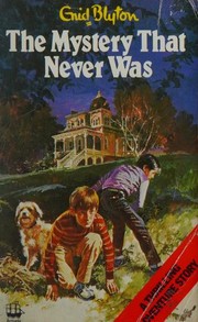 Front cover of The Mystery That Never Was by Enid Blyton