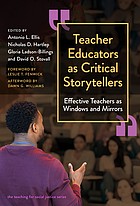 Front cover of Teacher Educators As Critical Storytellers by Antonio L. Ellis