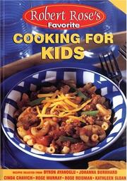 Cover of Cooking for Kids (Robert Rose's Favorite) by Robert Rose Inc.