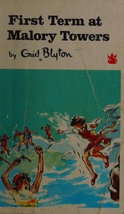 Front cover of First Term at Malory Towers by Enid Blyton