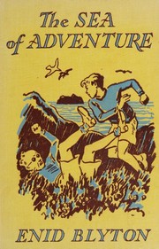 Front cover of The Sea of Adventure by Enid Blyton
