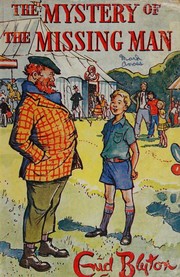 Front cover of The Mystery of the Missing Man by Enid Blyton