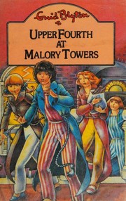 Front cover of Upper Fourth at Malory Towers by Enid Blyton
