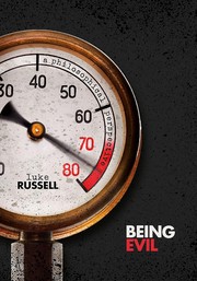 Cover of Being Evil by Luke Russell