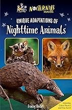 Front cover of The Nocturnals Explore Nighttime Animals by Tracey Hecht