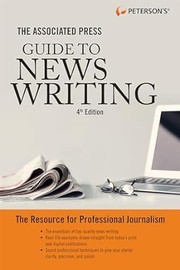 Front cover of The Associated Press Guide to News Writing, 4th Edition by Peterson's