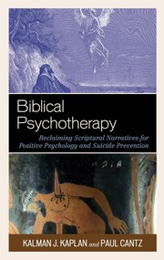 Front cover of Biblical Psychotherapy by Kalman J. Kaplan