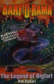 Front cover of The Legend of Bigfart by Katherine Applegate