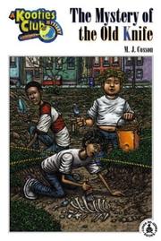 Front cover of The mystery of the old knife by M. J. Cosson