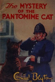 Front cover of The Mystery of the Pantomime Cat by Enid Blyton