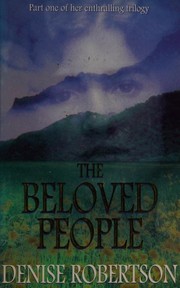 Cover of The Beloved People by Denise Robertson