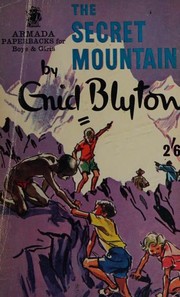 Cover of The Secret Mountain by Enid Blyton