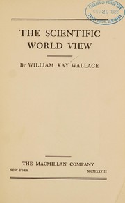Cover of The scientific world view by William Kay Wallace
