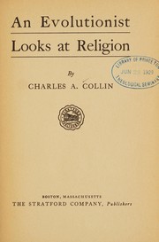 Front cover of An evolutionist looks at religion by Charles Augustus Collin