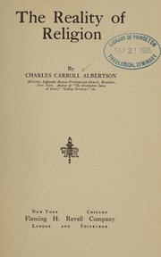 Cover of The reality of religion by Charles Carroll Albertson