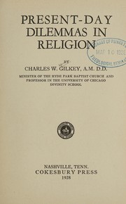 Front cover of Present-day dilemmas in religion by Charles Whitney Gilkey