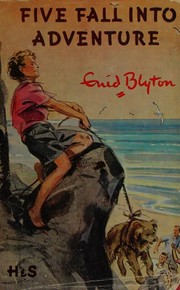 Cover of Five Fall into Adventure by Enid Blyton